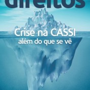 30ª – Crise na CASSI: além do que se vê